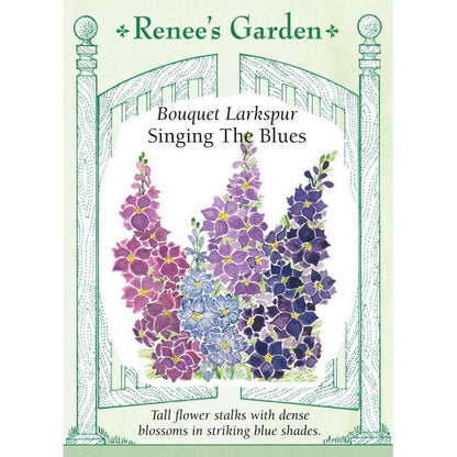 Singing the Blues Bouquet Larkspur Seeds Flower Seeds Renee's Garden and Perennials