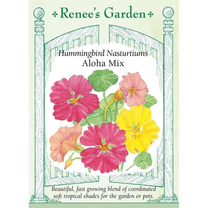 Aloha Mix Hummingbird Nasturtium Seeds Flower Seeds Renee's Garden and Perennials